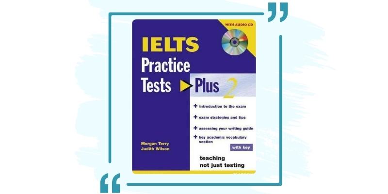 IELTS Practice Tests Plus 2 with Key and CD Pack