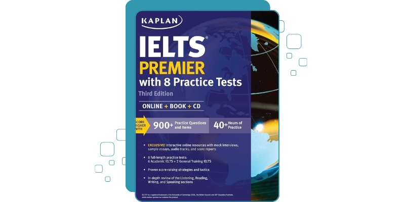 Kaplan IELTS Premier with 8 Practice Tests