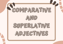 آموزش Comparative و Superlative Adjectives در انگلیسی با مثال