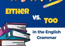 تفاوت Either و Too در زبان انگلیسی با مثالهای کاربردی